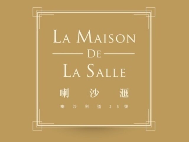 La Maison De La Salle, Kowloon Tong